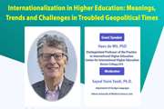 اطلاعیه ثبت‌نام در وبینار بین‌المللی Internationalization in Higher Education: Meanings, Trends and Challenges in Troubled Geopolitical Times